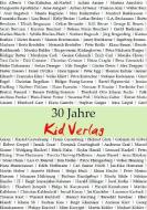 30 Jahre Kid Verlag di Hans Weingartz edito da Kid Verlag