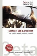 Matses' Big-Eared Bat edito da Betascript Publishing