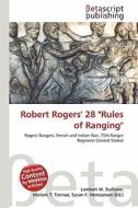 Robert Rogers' 28 "Rules of Ranging" edito da Betascript Publishing