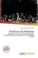 Francisco De Pe Alosa edito da Dign Press