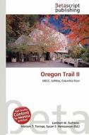 Oregon Trail II edito da Betascript Publishing