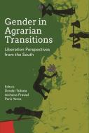 Gender In Agrarian Transitions edito da Tulika Books