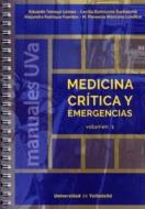 Medicina crítica y emergencias di Cecilia . . . [et al. Bartolomé Bartolomé, Eduardo Tamayo Gómez edito da Ediciones Universidad de Valladolid
