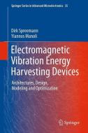 Electromagnetic Vibration Energy Harvesting Devices di Dirk Spreemann, Yiannos Manoli edito da Springer-Verlag GmbH