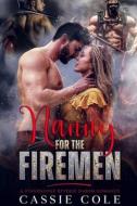 Nanny For The Firemen di Cole Cassie Cole edito da Independently Published