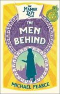 The Mamur Zapt and the Men Behind di Michael Pearce edito da HarperCollins Publishers
