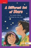 Reading Wonders Leveled Reader a Different Set of Stars: Ell Unit 3 Week 2 Grade 2 edito da MCGRAW HILL BOOK CO