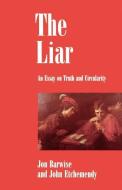 The Liar di Jon Barwise, John Etchemendy edito da Oxford University Press Inc