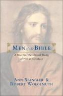 Men Of The Bible di Ann Spangler, Ruth Wolgemuth edito da Zondervan