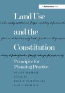 Land Use and the Constitution di BRIAN W. BLAESSER edito da Taylor & Francis Ltd