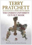 The Unseen University Cut Out Book di Terry Pratchett, Bernard Pearson edito da Transworld Publishers Ltd