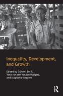 Inequality, Development, and Growth edito da Taylor & Francis Ltd