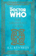 Doctor Who: The Drosten's Curse di A. L. Kennedy edito da BROADWAY BOOKS