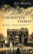 Coronation Everest di Jan Morris edito da Faber & Faber