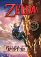 Legend of Zelda: Link's Book of Adventure (Nintendo(r)) di Steve Foxe edito da RANDOM HOUSE