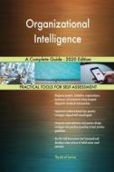Organizational Intelligence A Complete G di GERARDUS BLOKDYK edito da Lightning Source Uk Ltd