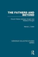 The Fathers and Beyond di Marcia L. Colish edito da Routledge