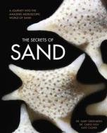 The Secrets of Sand di Gary Greenberg, Carol Kiely, Kate Clover edito da Motorbooks International