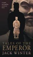 Tales of the Emperor di Jack Winter edito da TALONBOOKS