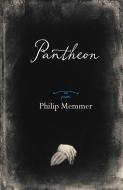 Pantheon di Philip Memmer edito da Lost Horse Press