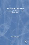 The Human Difference di Michael Robbins edito da Taylor & Francis Ltd