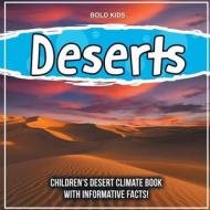 Deserts di Bold Kids edito da Bold Kids
