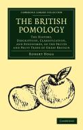 The British Pomology di Robert Hogg edito da Cambridge University Press