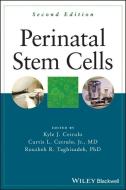Perinatal Stem Cells di Kyle Cetrulo edito da Wiley-Blackwell