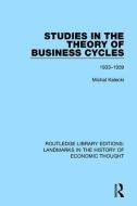 Studies in the Theory of Business Cycles di Michal Kalecki edito da Taylor & Francis Ltd