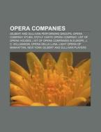Opera Companies: List Of Opera Houses, L di Books Llc edito da Books LLC, Wiki Series