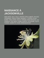 Naissance Jacksonville: Rena Mero, Mar di Livres Groupe edito da Books LLC, Wiki Series