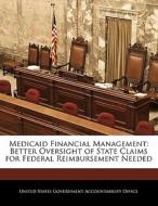 Medicaid Financial Management edito da Bibliogov