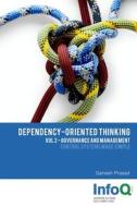 Dependency-Oriented Thinking di Ganesh Prasad edito da Lulu.com