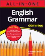 English Grammar All-in-One For Dummies (+ Chapter Quizzes Online) di Woods edito da John Wiley & Sons Inc