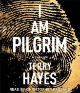 I Am Pilgrim: A Thriller di Terry Hayes edito da Simon & Schuster Audio