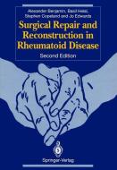 Surgical Repair and Reconstruction in Rheumatoid Disease di Alexander Benjamin, Stephen A. Copeland, Jo C. W. Edwards, Basil Helal edito da Springer London