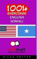 1001+ Exercises English - Somali di Gilad Soffer edito da Createspace