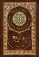 The Wealth Of Nations 100 Copy Collecto di ADAM SMITH edito da Lightning Source Uk Ltd