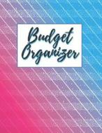 Budget Organizer: Personal Financial Journal di McKenna Summers edito da INDEPENDENTLY PUBLISHED