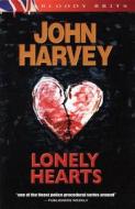 Lonely Hearts di John Harvey edito da Bywater Books