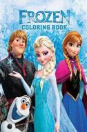 Frozen Coloring Book: Coloring Book for Kids and Adults - 45 Illustrations di Eddie Com edito da Createspace Independent Publishing Platform