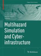 Multihazard Simulation and Cyberinfrastructure edito da Springer Basel
