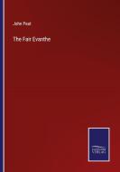 The Fair Evanthe di John Peat edito da Salzwasser-Verlag