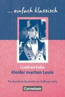 Kleider machen Leute di Gottfried Keller, Diethard Lübke edito da Cornelsen Verlag GmbH
