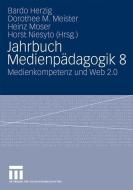 Jahrbuch Medienpädagogik 8 edito da VS Verlag für Sozialw.