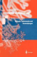 Spurenfossilien di Richard G. Bromley edito da Springer Berlin Heidelberg
