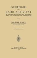 Geologie und Radioaktivität di Gerhard Kirsch edito da Springer Berlin Heidelberg