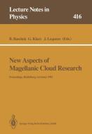 New Aspects of Magellanic Cloud Research edito da Springer Berlin Heidelberg