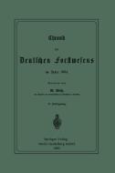 Chronik des Deutschen Forstwesens im Jahre 1884 di Werner Weise edito da Springer Berlin Heidelberg