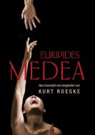 Euripides Medea di Kurt Roeske edito da Books on Demand